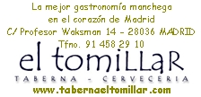 TABERNA CERVECERIA EL TOMILLAR GASTRONOMIA MANCHEGA EN MADRID